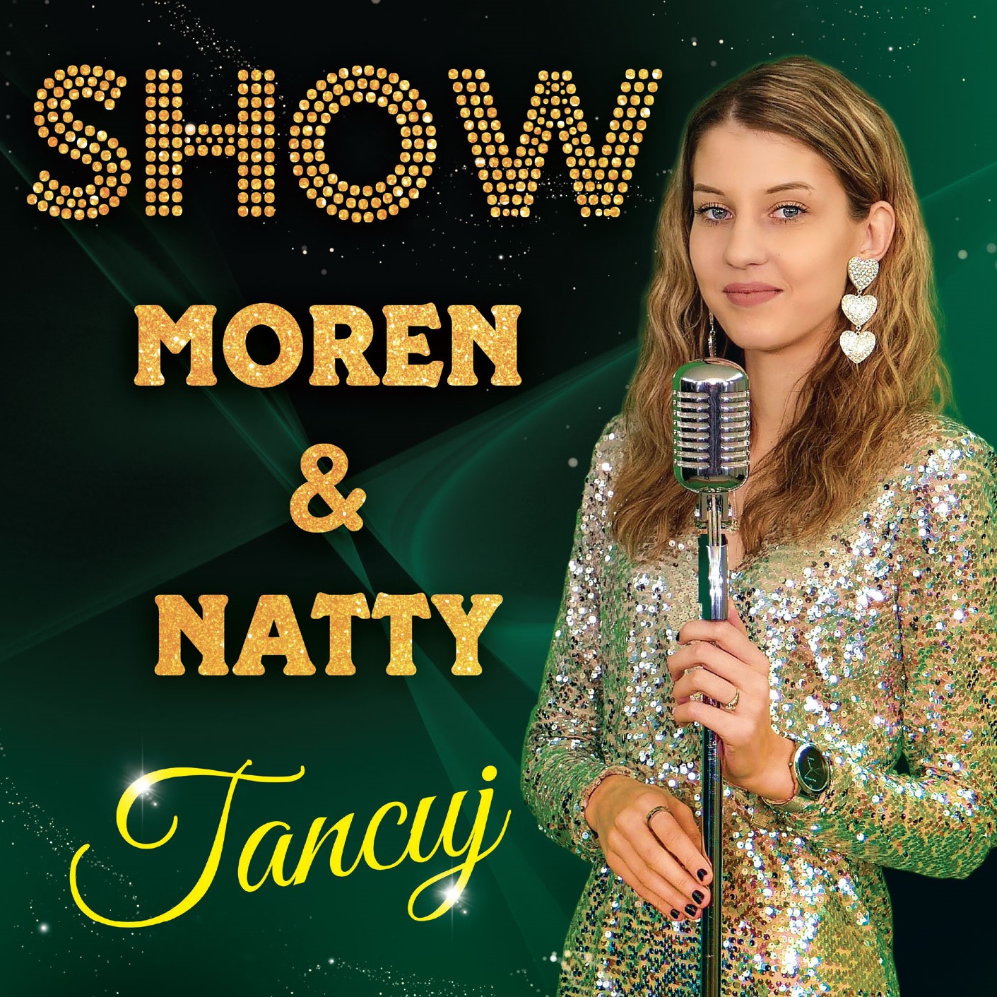 SHOW MOREN & NATTY - Tancuj (cd) 